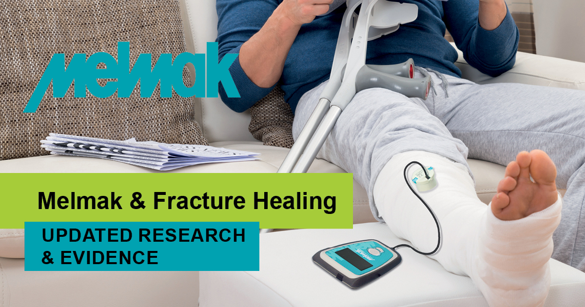 Melmak & Fracture Healing: Updated Research & Evidence